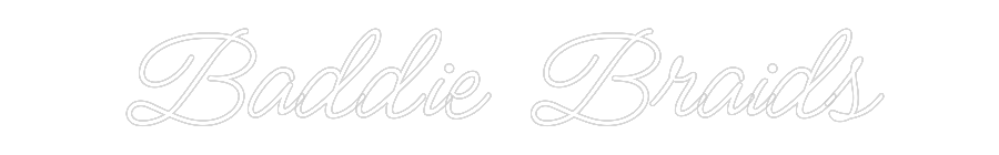 Custom Neon: Baddie Braids