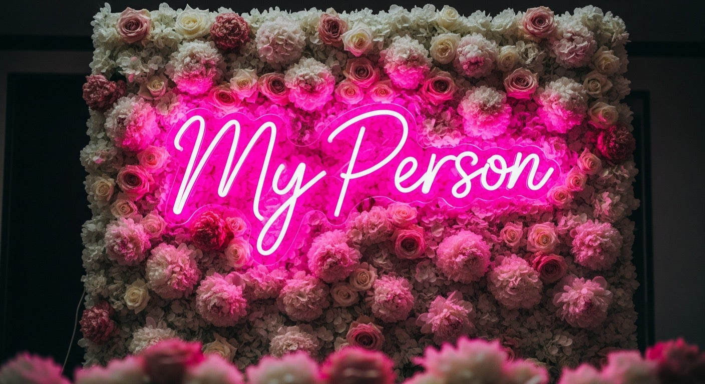 My Person Neon Sign - pink neon on flower background