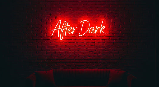"After Dark" Neon Sign — Custom LED Party Sign