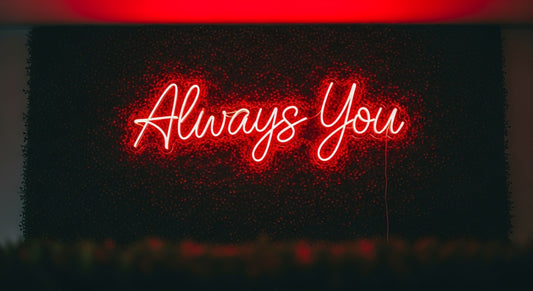 Always You Neon Sign - red neon on grass background