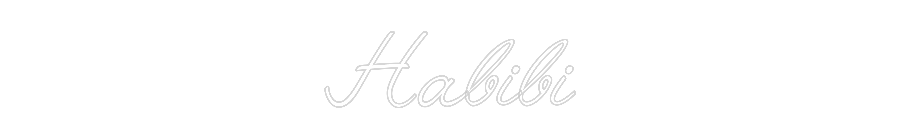 Custom Neon: Habibi