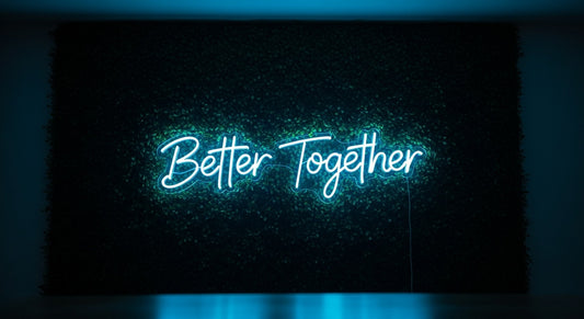 Better Together Neon Sign - ice blue neon on grass background