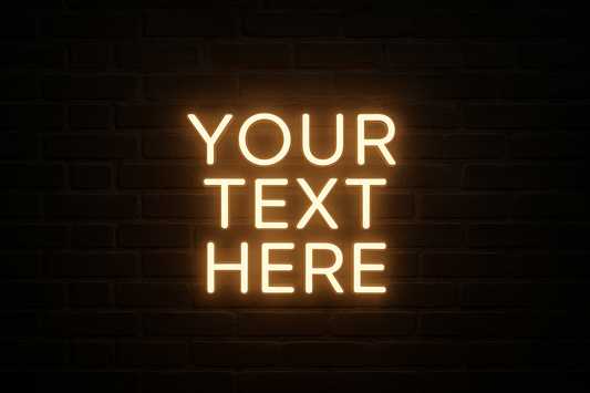 Custom Neon Sign