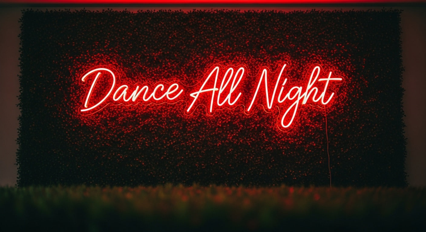 Dance All Night Neon Sign - red neon on grass background