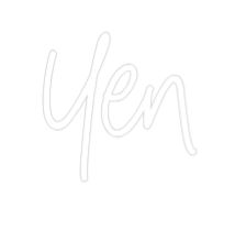 Custom Neon: Yen