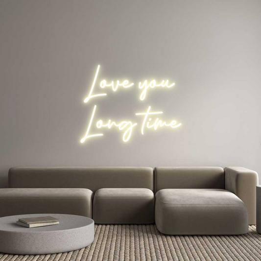 Custom Neon: Love you 
Lo...