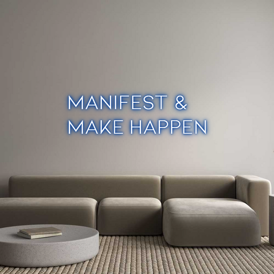 Custom Neon: Manifest &
M...