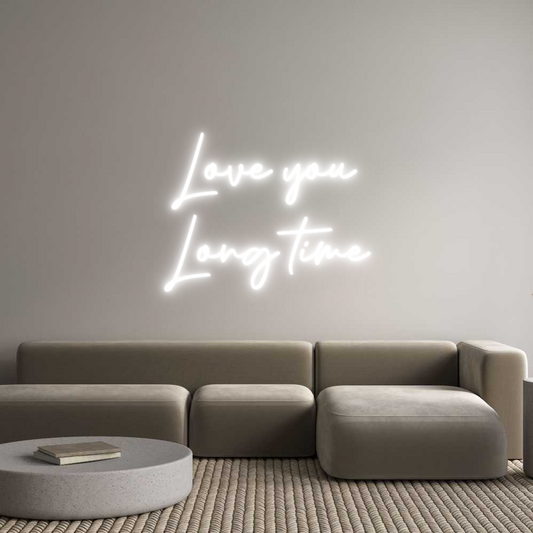 Custom Neon: Love you 
Lo...