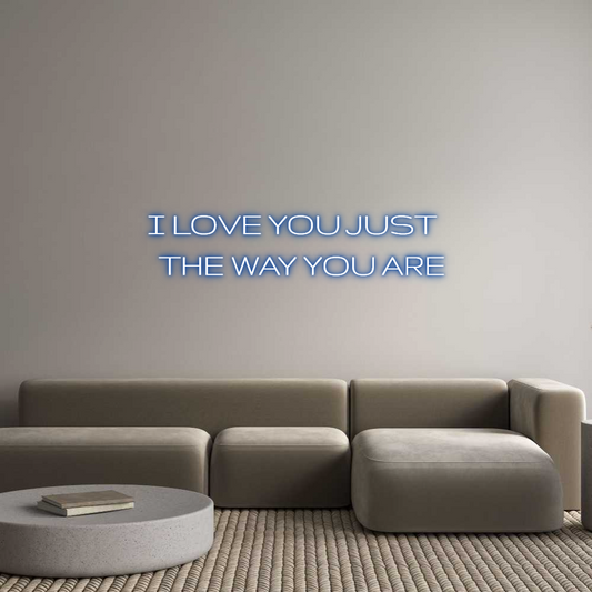 Custom Neon: I LOVE YOU JU...
