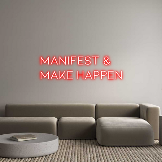Custom Neon: Manifest &
M...