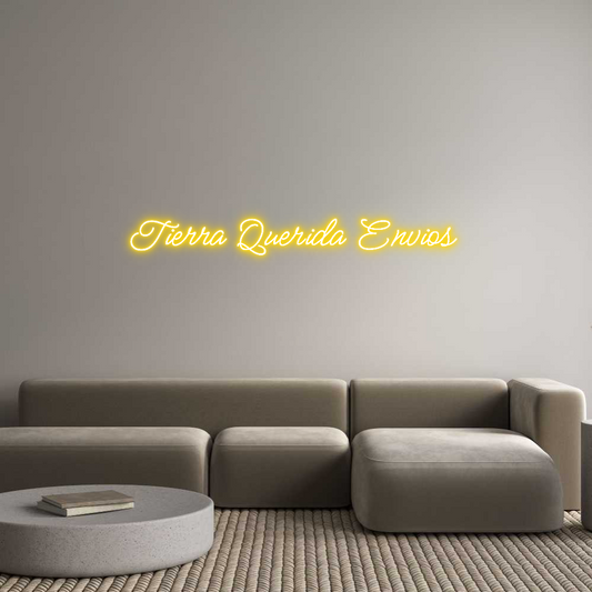 Custom Neon: Tierra Querid...
