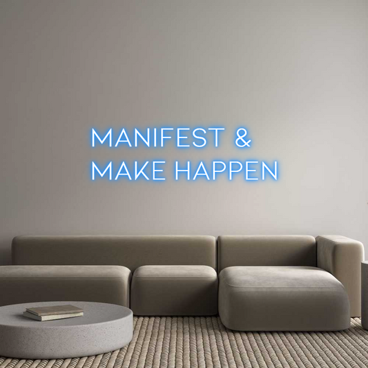 Custom Neon: Manifest &
M...