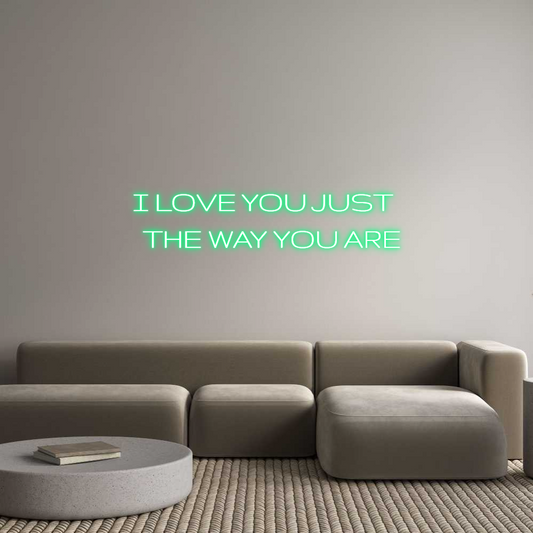 Custom Neon: I LOVE YOU JU...