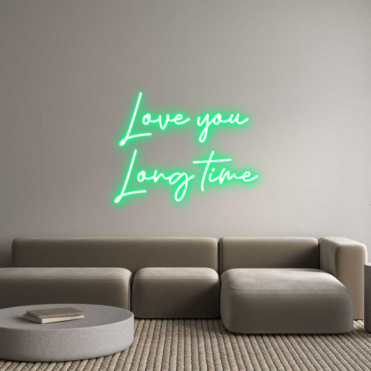 Custom Neon: Love you 
Lo...