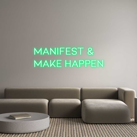 Custom Neon: Manifest &
M...