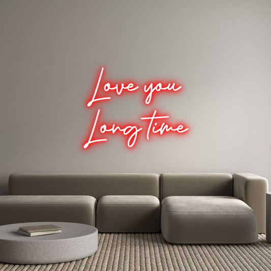 Custom Neon: Love you 
Lo...