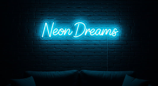 Neon Dreams Neon Sign