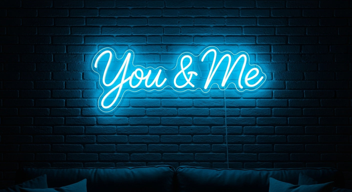 You & Me Neon Sign