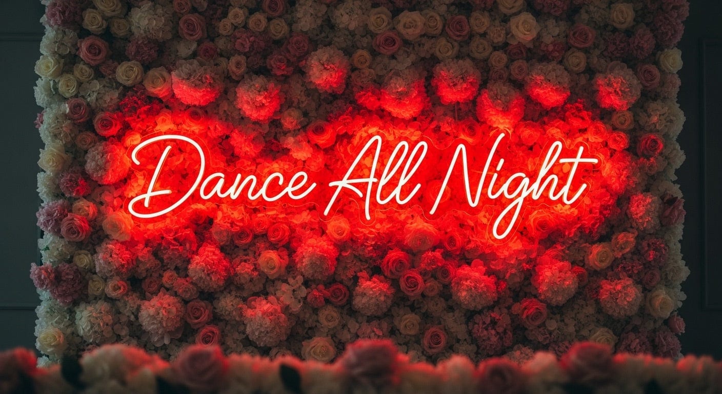 Dance All Night Neon Sign