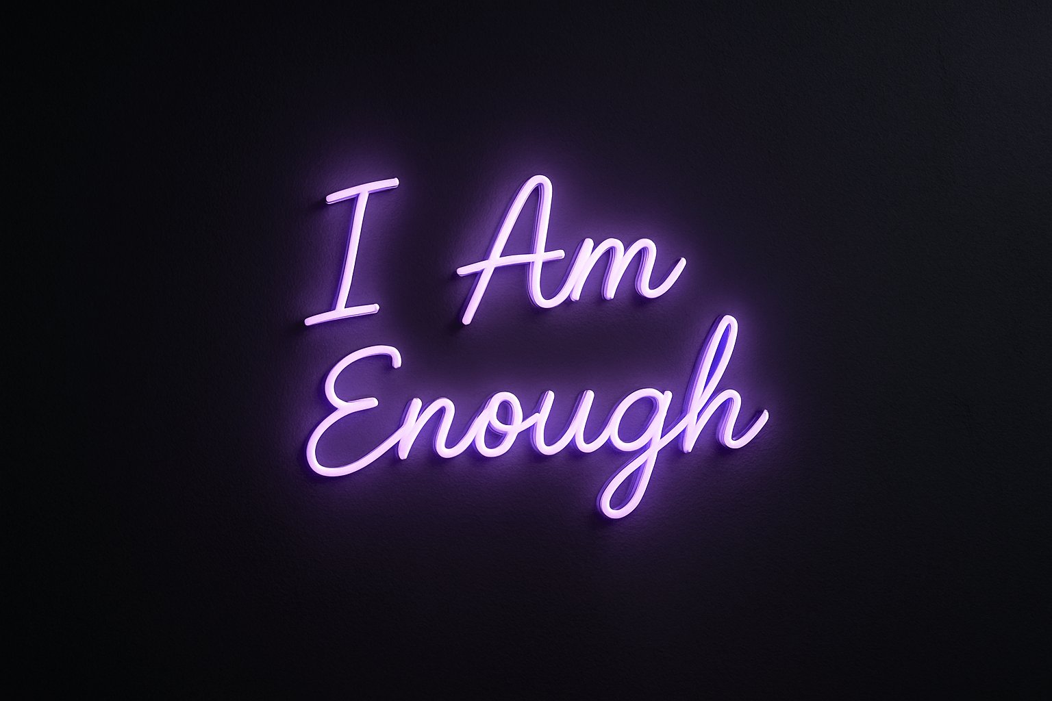 I Am Enough Neon Sign