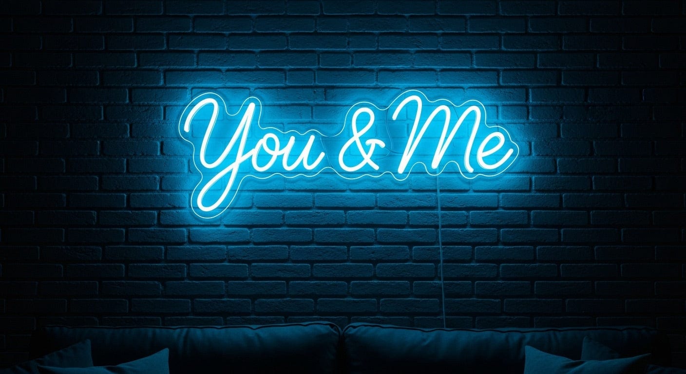You & Me Neon Sign